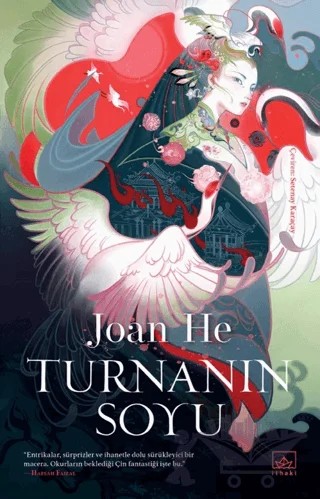 Turnanın Soyu – Joan He – İthaki Yayınları kitap kapağı