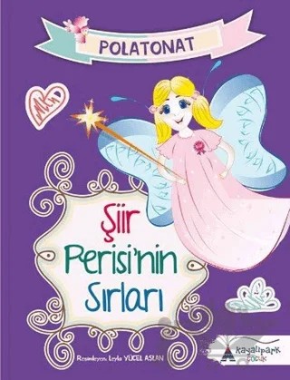 Şiir Perisi'nin Sırları – Polat Onat – Kayalıpark Çocuk kitap kapağı