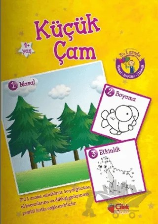 Küçük Çam - Üçü Bir Arada – Kolektif – Çilek Kitaplar kitap kapağı