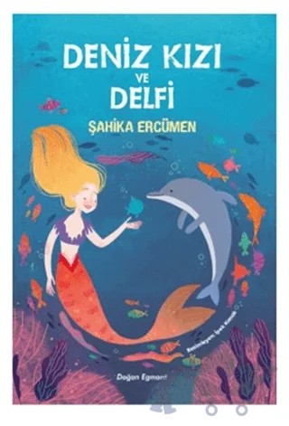 Deniz Kızı ve Delfi – Şahika Ercümen – Doğan Egmont Yayıncılık kitap kapağı