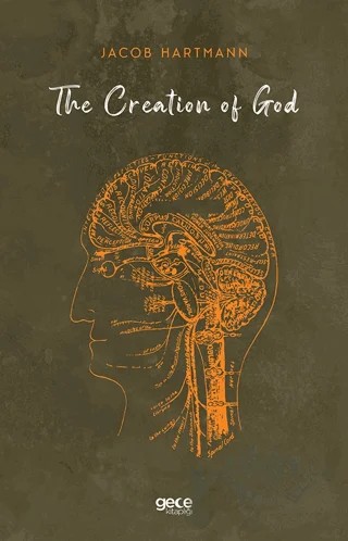 The Creation Of God – Jacob Hartmann – Gece Kitaplığı kitap kapağı