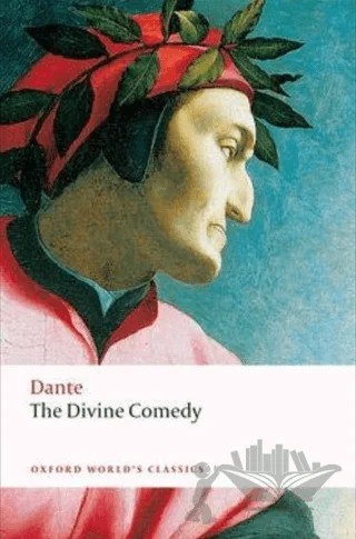 The Divine Comedy – Dante Alighieri – Oxford University Press - Classics kitap kapağı