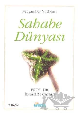 Sahabe Dünyası – İbrahim Canan – Nesil Yayınları kitap kapağı