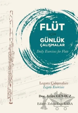 Flüt İçin Günlük Çalışmalar (Daily Exercises for Flute) – Jülide Gündüz – Gece Akademi kitap kapağı