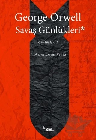 Savaş Günlükleri – George Orwell – Sel Yayıncılık kitap kapağı