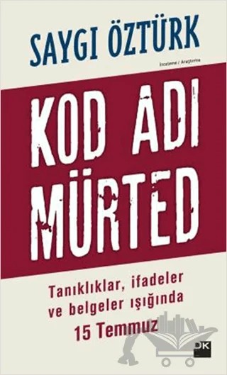Kod Adı Mürted – Saygı Öztürk – Doğan Kitap kitap kapağı