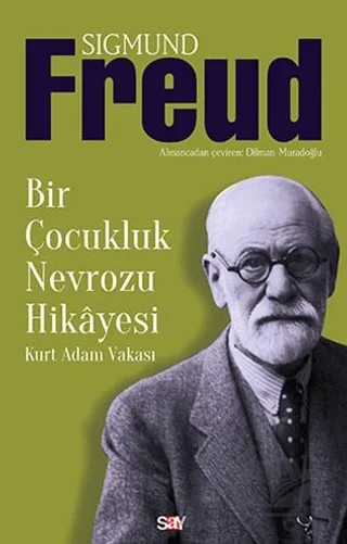 Bir Çocukluk Nevrozu Hikayesi – Sigmund Freud – Say Yayınları kitap kapağı