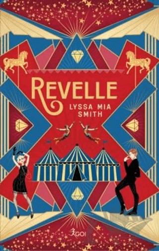 Revelle – Lyssa Mia Smith – GO! Kitap kitap kapağı