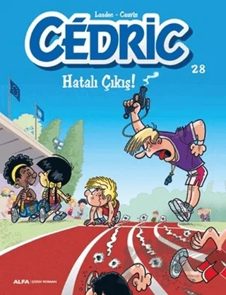 Cedric 28 - Hatalı Çıkış – Kolektif – Alfa Yayınları kitap kapağı