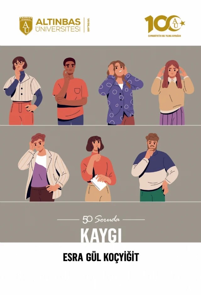 50 Soruda Kaygı – Esra Gül Koçyiğit – Altınbaş Üniversitesi Yayınları kitap kapağı