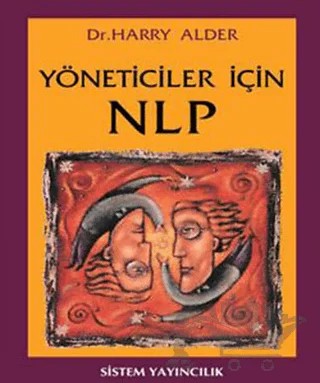 Yöneticiler İçin NLP – Harry Alder – Sistem Yayıncılık kitap kapağı