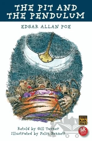 Tha Pit and The Pendulum – Edgar Allan Poe – Kaknüs Genç kitap kapağı