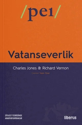 Vatanseverlik – Charles Jones, Richard Vernon – Liberus Yayınları kitap kapağı