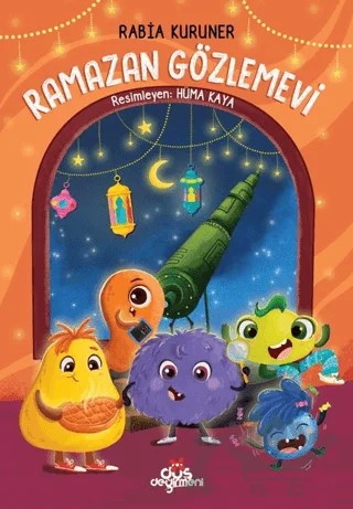 Ramazan Gözlemevi – Rabia Kuruner – Düş Değirmeni kitap kapağı