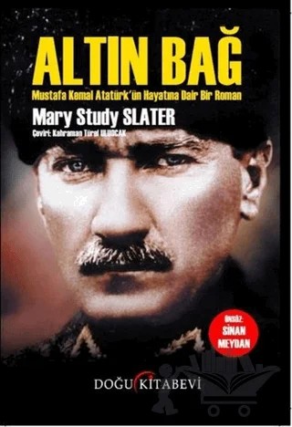 Altın Bağ – Mary Study Slater – Doğu Kitabevi kitap kapağı