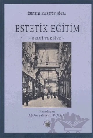 Estetik Eğitim – İbrahim Alaettin Gövsa – Salkımsöğüt Yayınları kitap kapağı