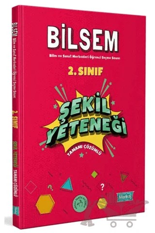 2. Sınıf Bilsem Hazırlık Şekil Yeteneği Tamamı Çözümlü – Kolektif – Markaj Yayınları kitap kapağı