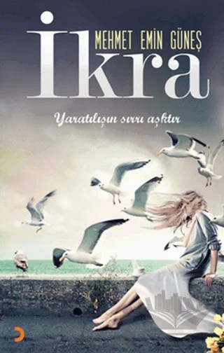 İkra – Mehmet Emin Güneş – Cinius Yayınları kitap kapağı