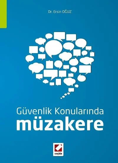 Güvenlik Konularında Müzakere – Ersin Oğuz – Seçkin Yayıncılık kitap kapağı