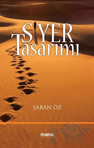 Siyer Tasarımı – Şaban Öz – Mana Yayınları kitap kapağı