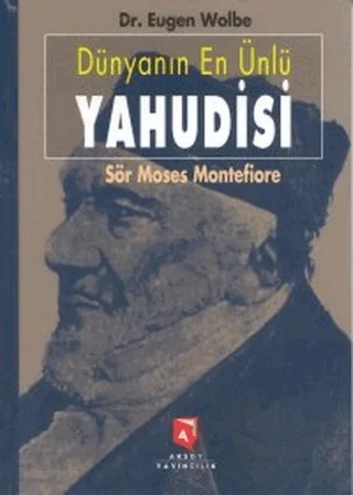 Dünyanın En Ünlü Yahudisi – Eugen Wolbe – Aksoy Yayıncılık kitap kapağı
