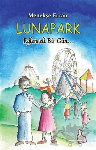 Lunapark – Menekşe Ercan – Kanguru Yayınları kitap kapağı