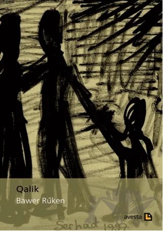 Qalik – Bawer Rüken – Avesta Yayınları kitap kapağı