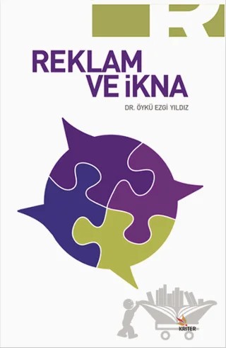 Reklam ve İkna – Öykü Ezgi Yıldız – Kriter Yayınları kitap kapağı