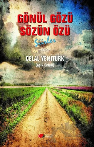 Gönül Özü Sözün Özü – Celal Yenitürk – Berikan Yayınevi kitap kapağı