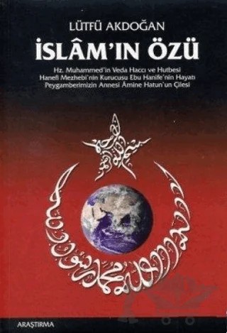 İslam’ın Özü – Lütfü Akdoğan – Uyum Yayınları kitap kapağı