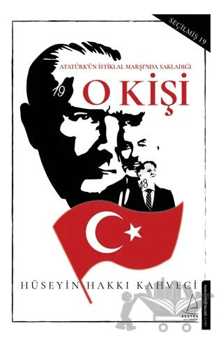 O Kişi – Hüseyin Hakkı Kahveci – Destek Yayınları kitap kapağı