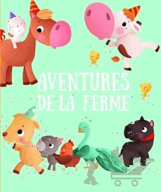 Aventures A La Ferme – Kolektif – Tam Tam kitap kapağı