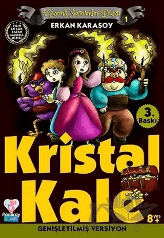 Gizemli Serüvenler Dizisi 1: Kristal Kale – Erkan Karasoy – Pamiray Yayınları kitap kapağı