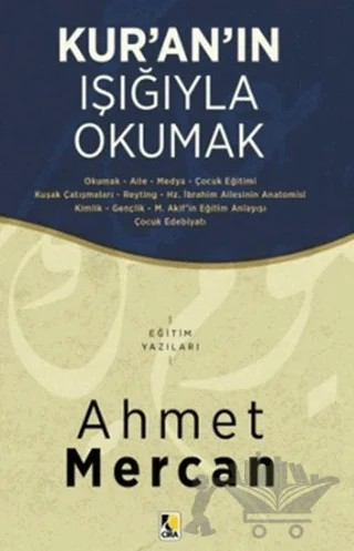 Kur’an’ın Işığıyla Okumak – Ahmet Mercan – Çıra Yayınları kitap kapağı
