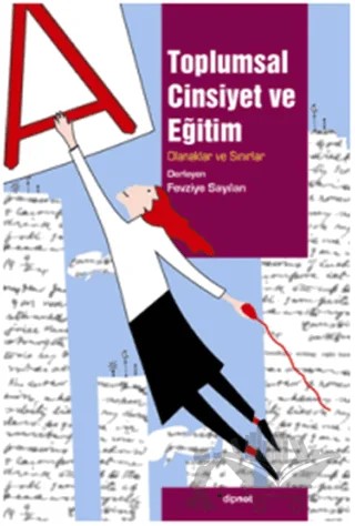 Toplumsal Cinsiyet ve Eğitim – Fevziye Sayılan – Dipnot Yayınları kitap kapağı