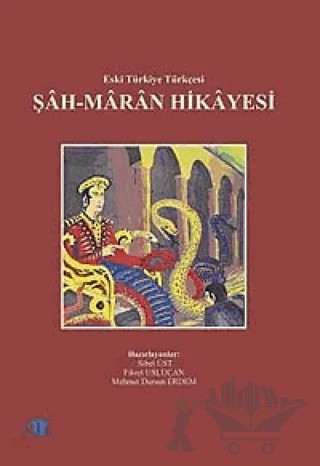 Şah-maran Hikayesi – Mehmet Dursun Erdem – Akademik Kitaplar kitap kapağı
