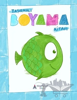 Taşırmalı Boyama Kitabı – H.Ahmet Demir – Kayalıpark Çocuk kitap kapağı