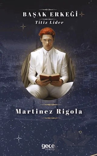 Başak Erkeği – Martinez Rigola – Gece Kitaplığı kitap kapağı
