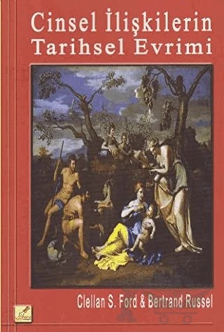 Cinsel İlişkilerin Tarihsel Evrimi – Bertrand Russell, Clellan S. Ford – Yeryüzü Yayınevi kitap kapağı