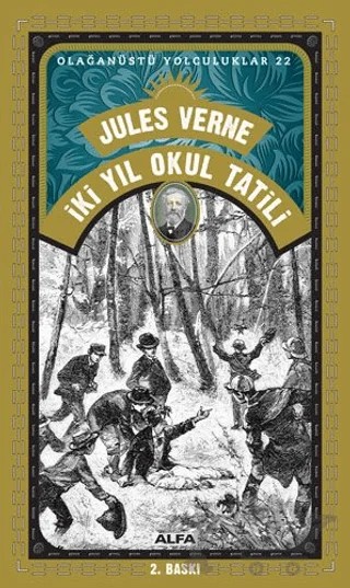 İki Yıl Okul Tatili - Olağanüstü Yolculuklar 22 – Jules Verne – Alfa Yayınları kitap kapağı