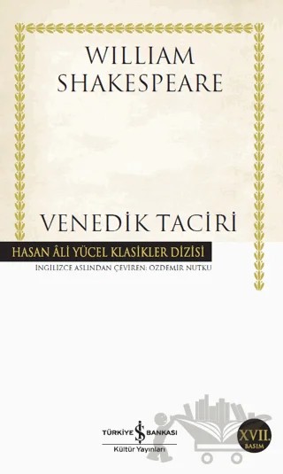 Venedik Taciri – William Shakespeare – İş Bankası Kültür Yayınları kitap kapağı