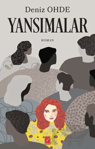 Yansımalar – Deniz Ohde – Pena Yayınları kitap kapağı