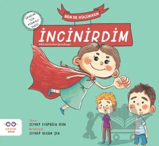 Ben De Küçükken İncinirdim – Zeynep Eyüpoğlu Alan – Cezve Çocuk kitap kapağı