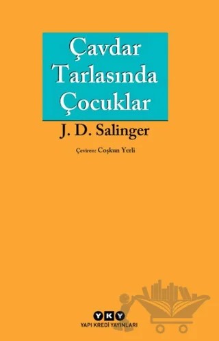 Çavdar Tarlasında Çocuklar – Jerome David Salinger – Yapı Kredi Yayınları kitap kapağı