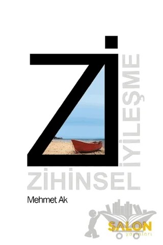 Zi: Zihinsel İyileşme – Mehmet Ak – Salon Yayınları kitap kapağı