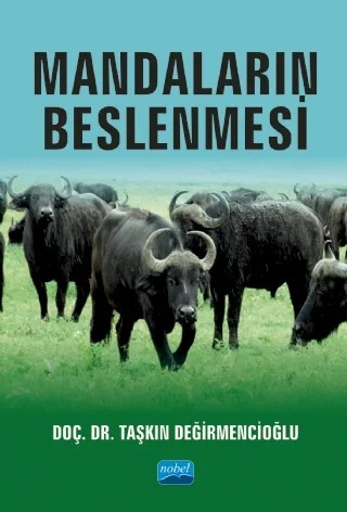Mandaların Beslenmesi – Taşkın Değirmencioğlu – Nobel Akademik Yayıncılık kitap kapağı