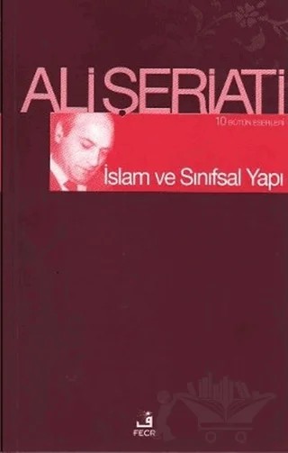 İslam ve Sınıfsal Yapı – Ali Şeriati – Fecr Yayınları kitap kapağı