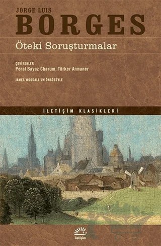 Öteki Soruşturmalar – Jorge Luis Borges – İletişim Yayınevi kitap kapağı