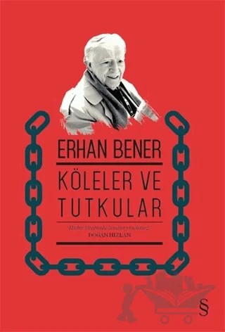 Köleler ve Tutkular – Erhan Bener – Everest Yayınları kitap kapağı