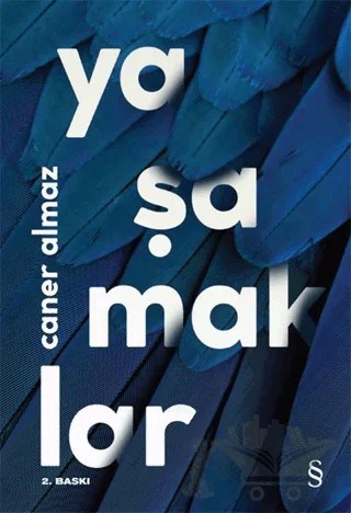 Yaşamaklar – Caner Almaz – Everest Yayınları kitap kapağı